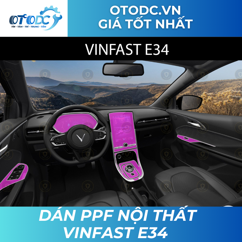 Dán PPF Nội Thất Vinfast E34 | OTO DC | Giá Tốt Nhất