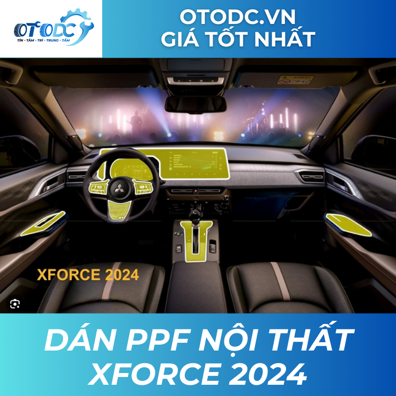 Dán PPF Nội Thất Mitsubishi Xforce 2024 | OTO DC | Giá Tốt Nhất