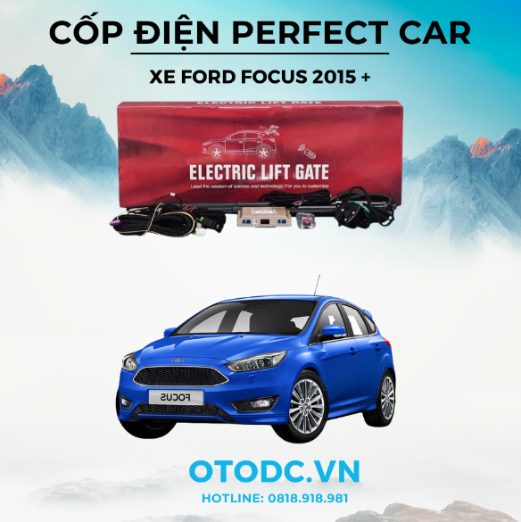 Cốp Điện Xe Ford Focus 2015 + Hiệu Perfect Car