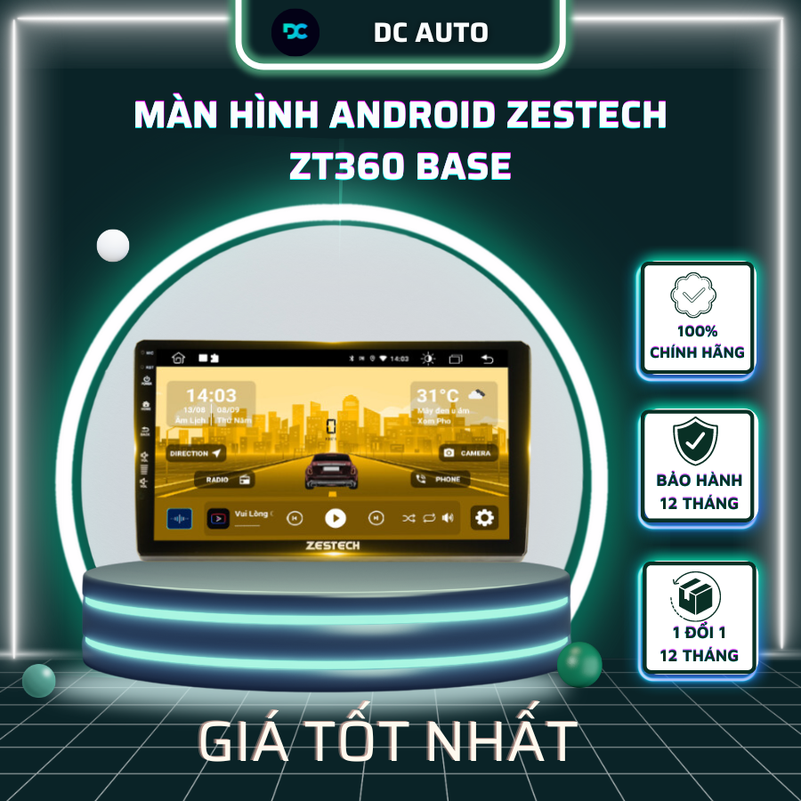 Màn Hình Android ZESTECH ZT360 Base